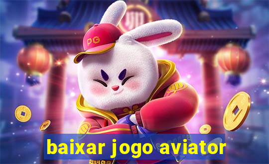 baixar jogo aviator